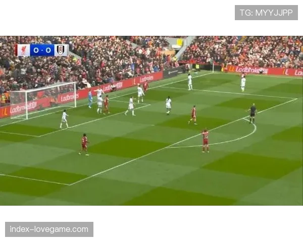 利物浦2-0富勒姆欧战前景：红军暂居第四但领先优势微弱